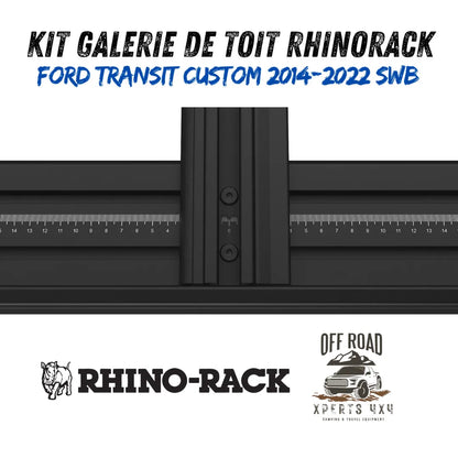 Kit Galerie de toit Ford Transit Custom SWB 2014-22 | 2700mm x 1472mm - RHINO-RACK - Ford Transit Custom